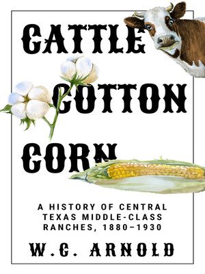 cover image of Cattle, Cotton, Corn